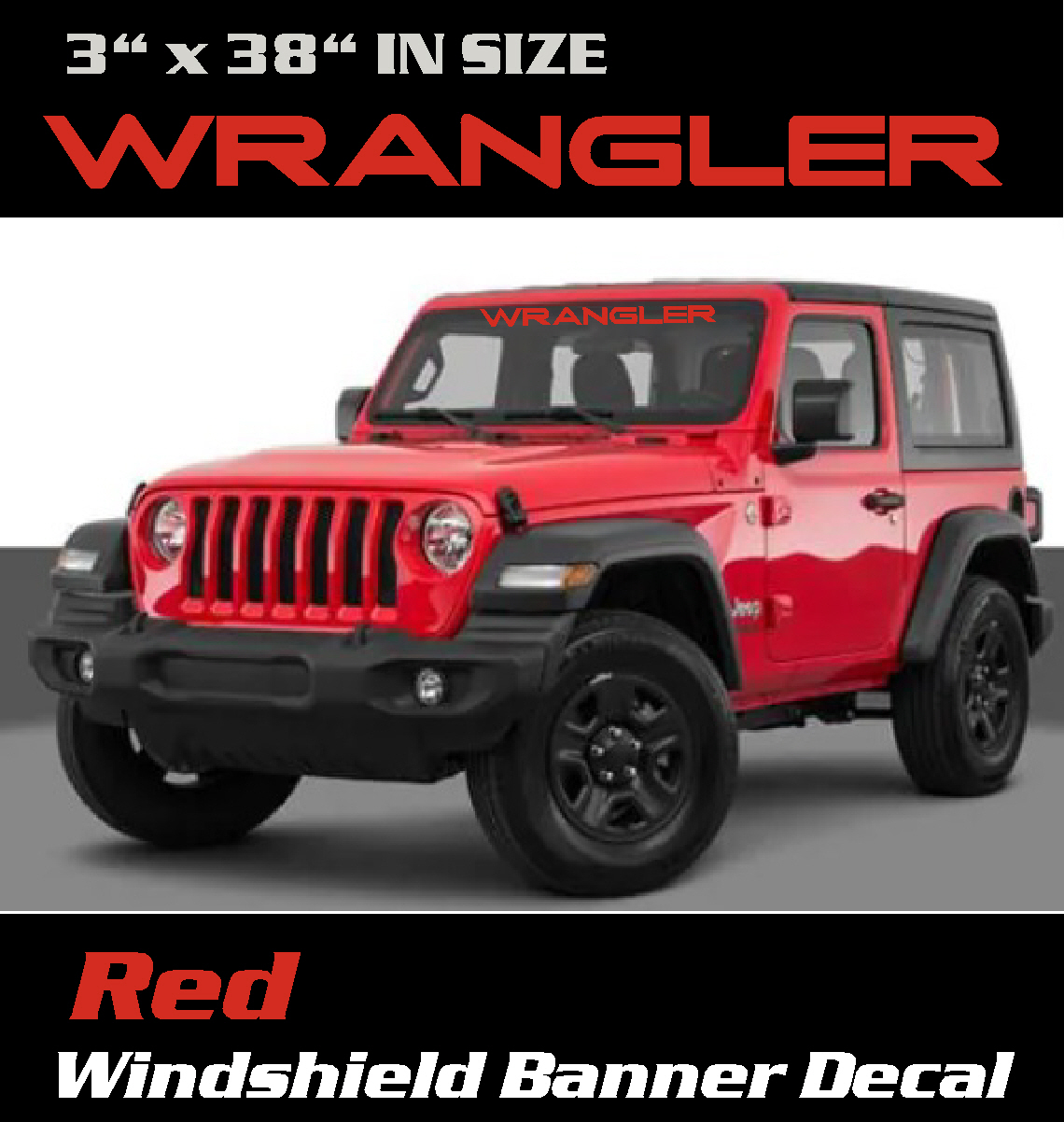 Jeep Wrangler Windshield Banner - Jeep Wrangler Windshield Decal - Sticker  - Graphic - Banner